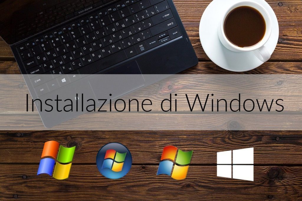 Installazione di Windows Guida completa